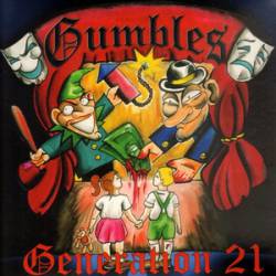 Gumbles : Generation 21